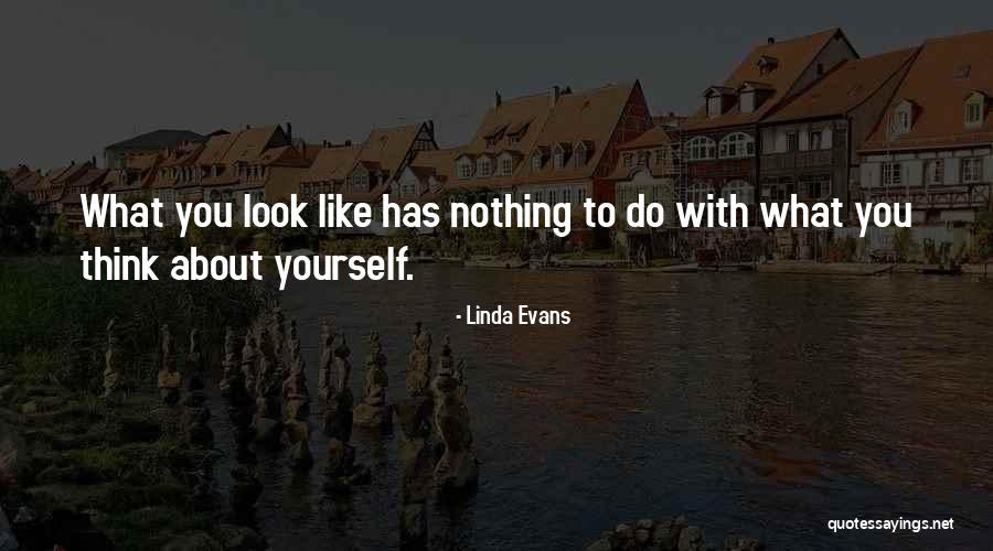 Ianism Quotes By Linda Evans