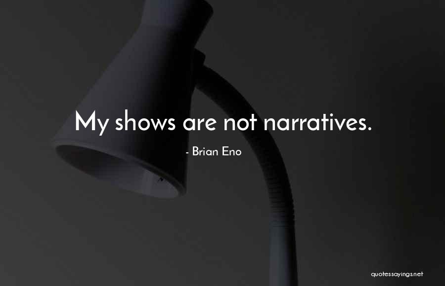 Ianka Mitchell Conway Quotes By Brian Eno Ianka Mitchell Conway Quotes By Brian Eno