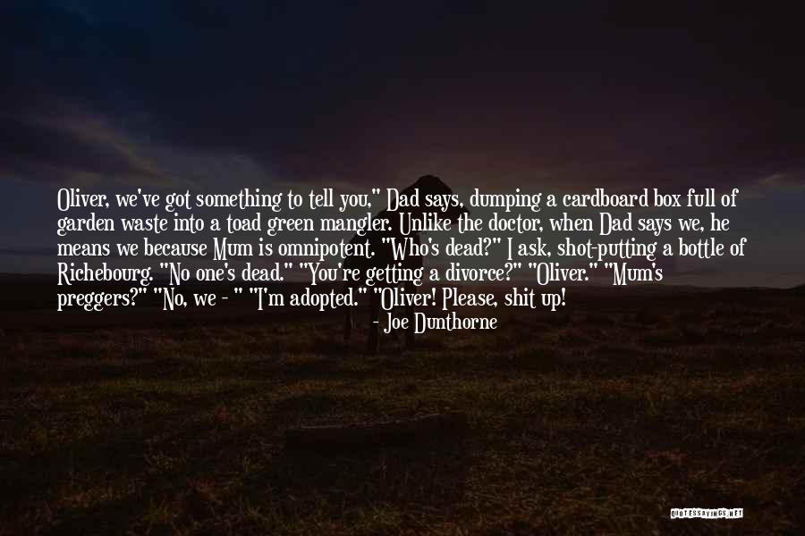 Iannarinofullen Quotes By Joe Dunthorne Iannarinofullen Quotes By Joe Dunthorne
