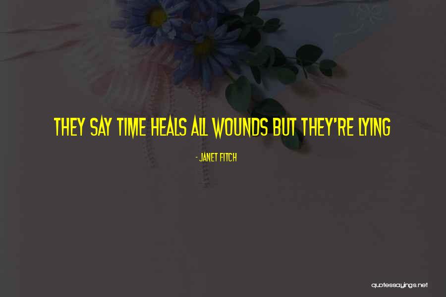 Ianniccari Quotes By Janet Fitch
