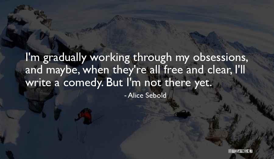 Iannotti Bros Quotes By Alice Sebold Iannotti Bros Quotes By Alice Sebold