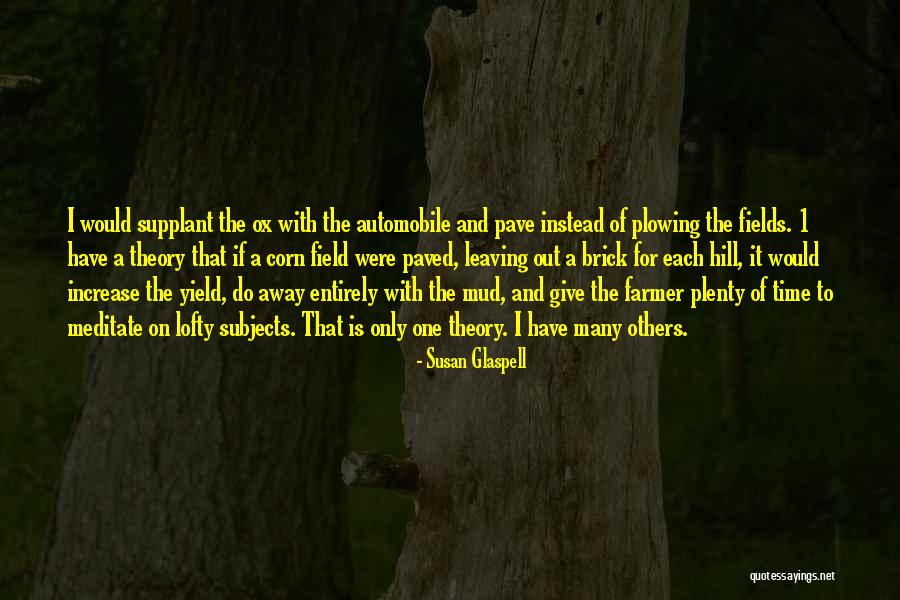 Iannucci Family Mafia Quotes By Susan Glaspell Iannucci Family Mafia Quotes By Susan Glaspell