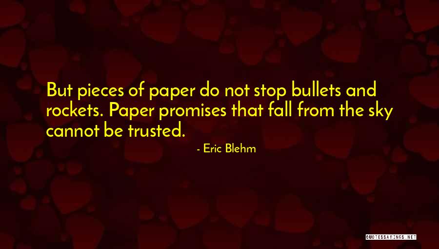 Iantosca Nj Quotes By Eric Blehm Iantosca Nj Quotes By Eric Blehm