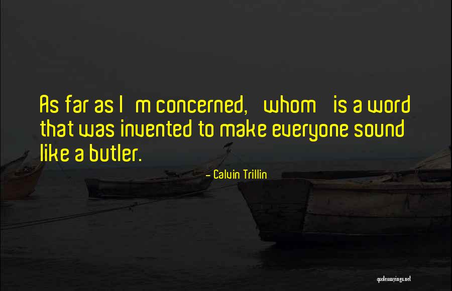 Iap Worldwide Quotes By Calvin Trillin Iap Worldwide Quotes By Calvin Trillin