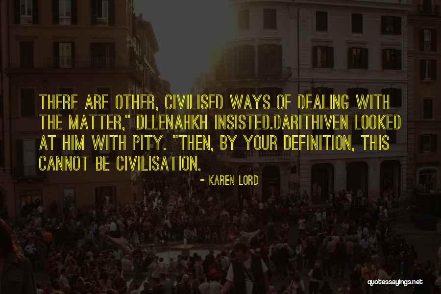 Iapalucci Band Quotes By Karen Lord Iapalucci Band Quotes By Karen Lord