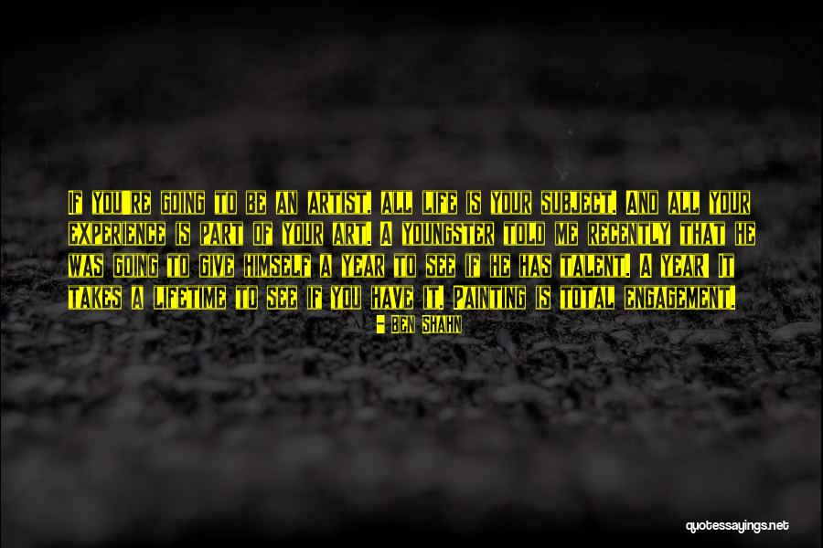 Ias Dream Quotes By Ben Shahn Ias Dream Quotes By Ben Shahn