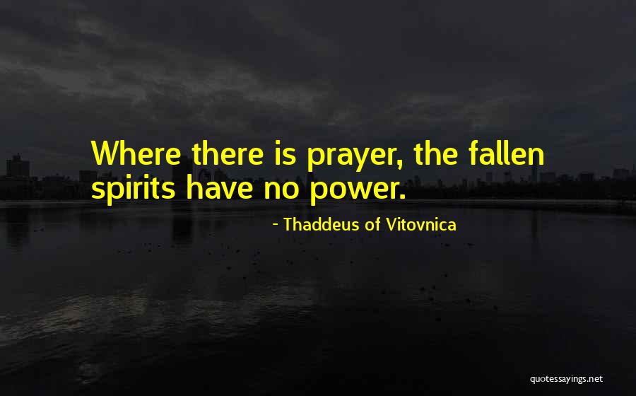 Iasa Job Quotes By Thaddeus Of Vitovnica