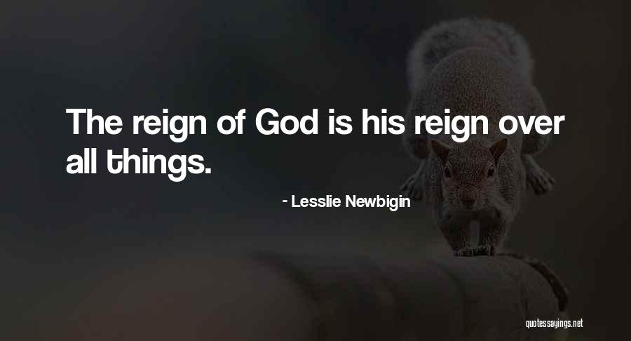 Iasis Quotes By Lesslie Newbigin Iasis Quotes By Lesslie Newbigin