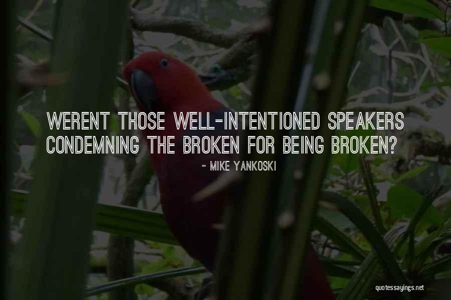 Ibadat Harian Quotes By Mike Yankoski Ibadat Harian Quotes By Mike Yankoski