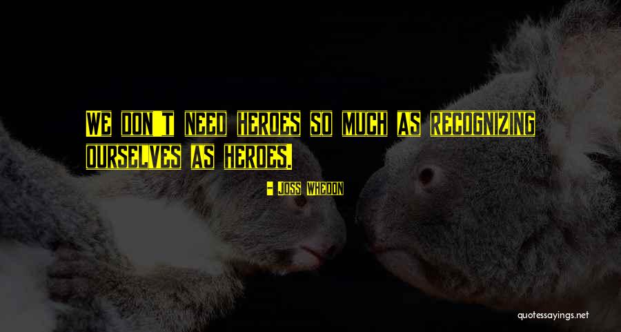 Ibadet Znacenje Quotes By Joss Whedon Ibadet Znacenje Quotes By Joss Whedon