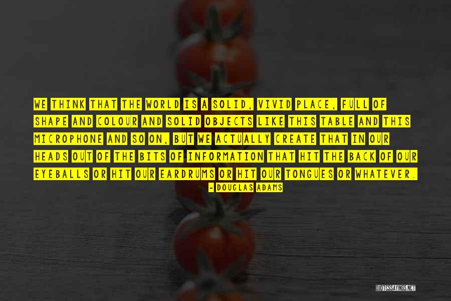 Ibadetler Quotes By Douglas Adams Ibadetler Quotes By Douglas Adams