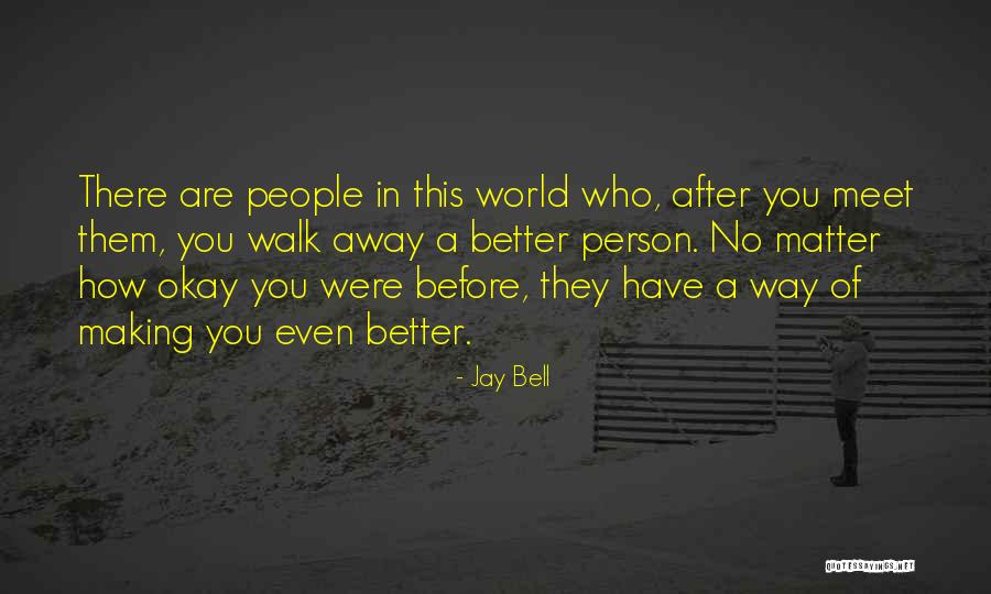 Ibadetler Quotes By Jay Bell Ibadetler Quotes By Jay Bell