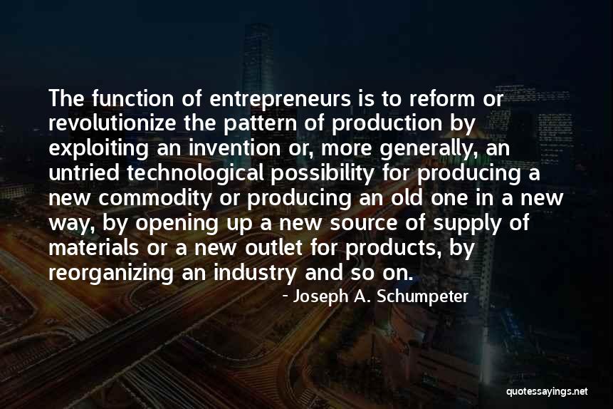 Ibadetler Quotes By Joseph A. Schumpeter Ibadetler Quotes By Joseph A. Schumpeter