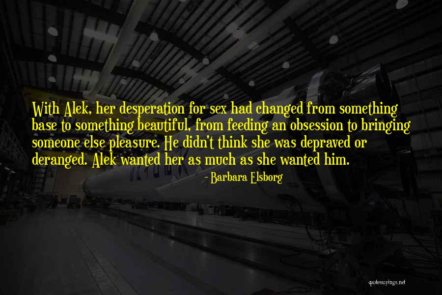 Ibarra Watches Quotes By Barbara Elsborg Ibarra Watches Quotes By Barbara Elsborg