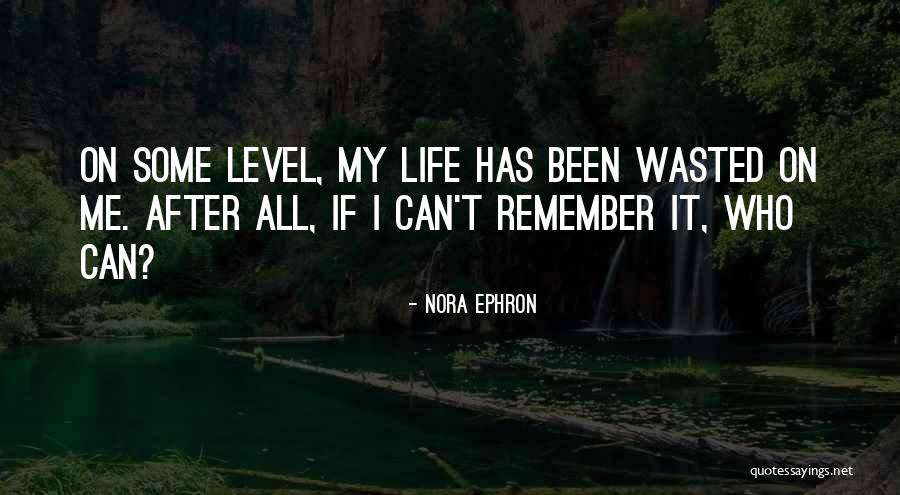Ibbetson Castle Quotes By Nora Ephron Ibbetson Castle Quotes By Nora Ephron