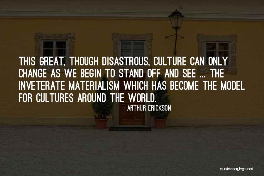 Ibbetson St Quotes By Arthur Erickson Ibbetson St Quotes By Arthur Erickson