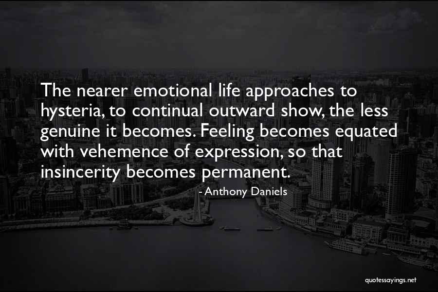 Ibbits Newhall Quotes By Anthony Daniels Ibbits Newhall Quotes By Anthony Daniels
