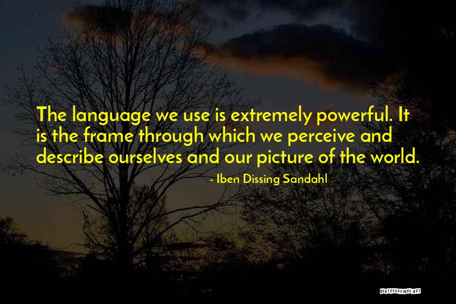 Iben Dissing Sandahl Quotes 1387602 Iben Dissing Sandahl Quotes 1387602