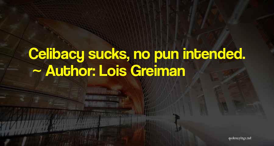 Iberalism Quotes By Lois Greiman