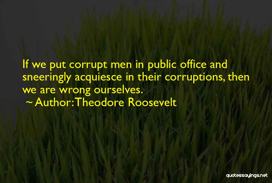 Iberalism Quotes By Theodore Roosevelt