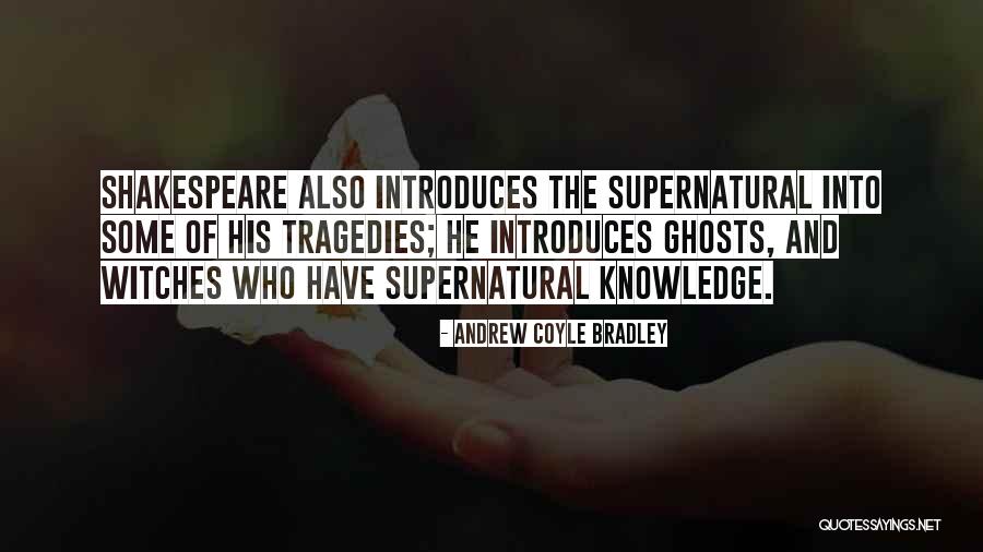 Ibhade Inegbenekalo Quotes By Andrew Coyle Bradley Ibhade Inegbenekalo Quotes By Andrew Coyle Bradley