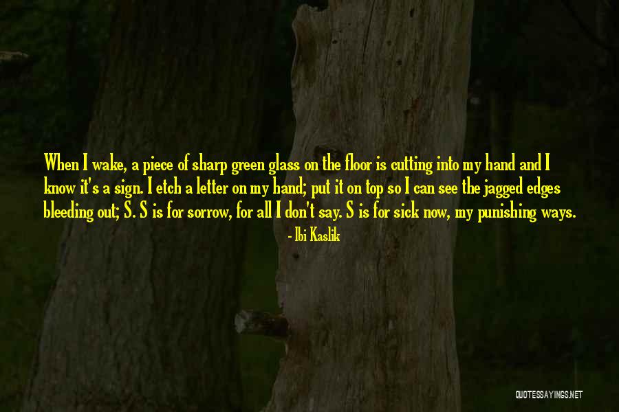 Ibi Kaslik Quotes 1110627 Ibi Kaslik Quotes 1110627