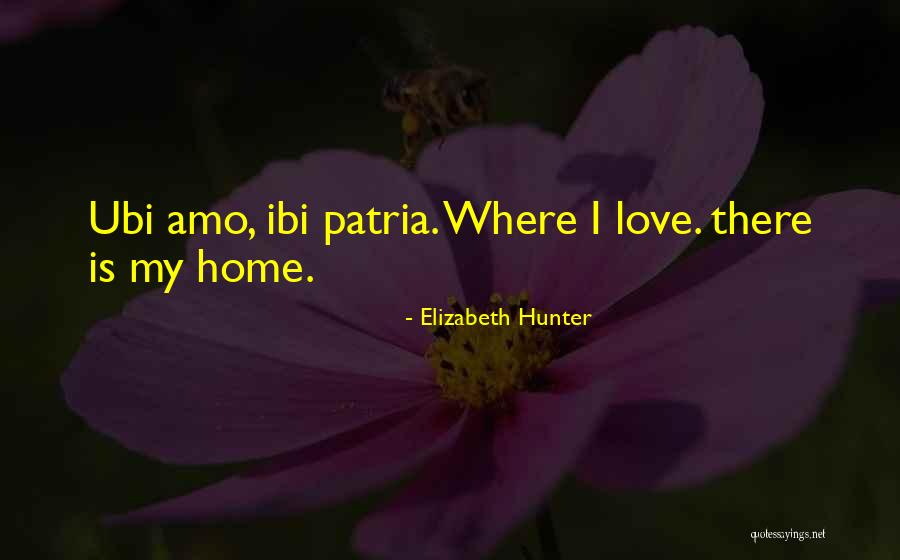 Ibi Quotes By Elizabeth Hunter Ibi Quotes By Elizabeth Hunter