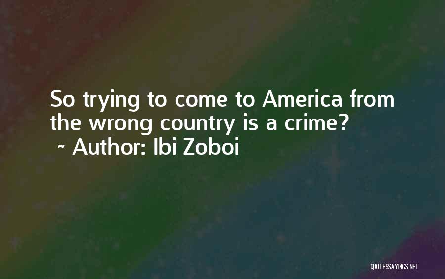 Ibi Zoboi Quotes 2083559