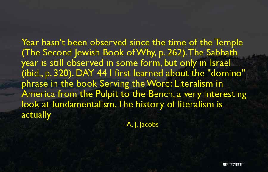Ibid Quotes By A. J. Jacobs Ibid Quotes By A. J. Jacobs