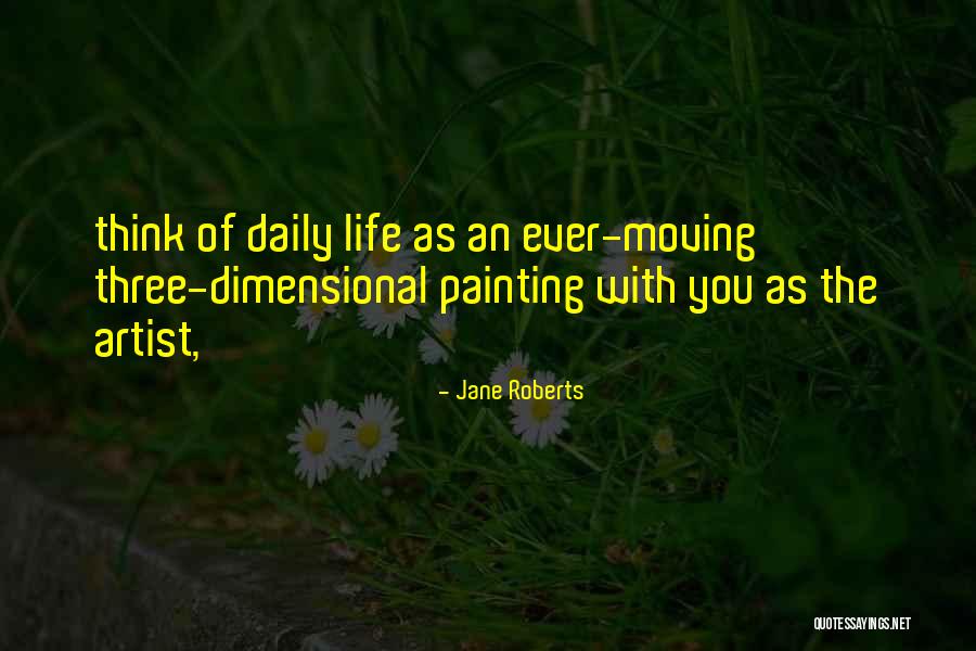 Iblees Ki Quotes By Jane Roberts Iblees Ki Quotes By Jane Roberts