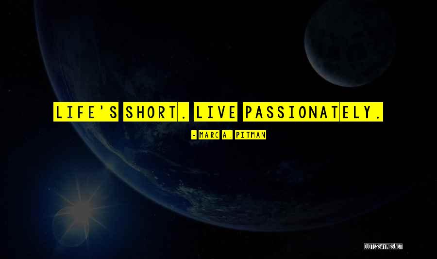 Iblees Ki Quotes By Marc A. Pitman Iblees Ki Quotes By Marc A. Pitman