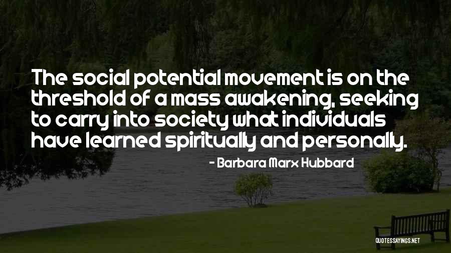 Ibn Abbad Quotes By Barbara Marx Hubbard Ibn Abbad Quotes By Barbara Marx Hubbard
