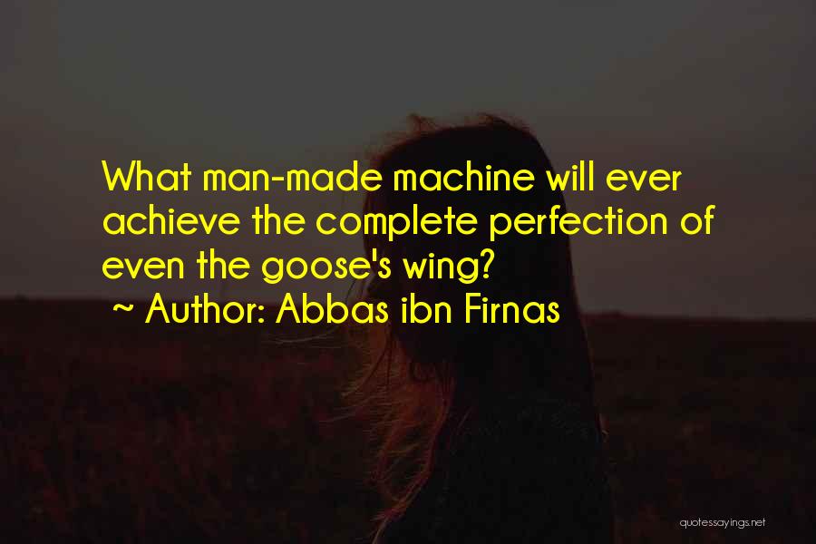 Ibn Abbas Quotes By Abbas Ibn Firnas