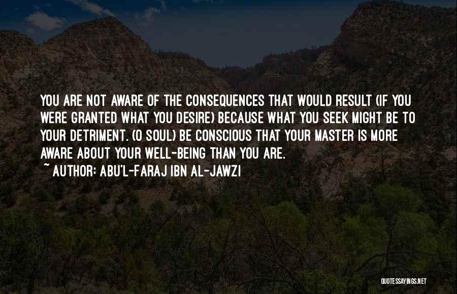 Ibn Al Jawzi Quotes By Abu'l-Faraj Ibn Al-Jawzi