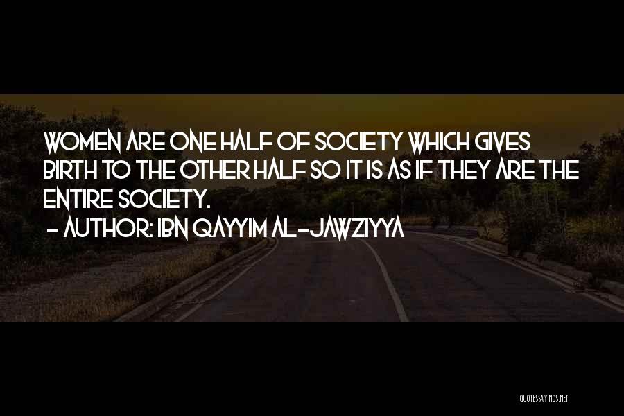 Ibn Al Qayyim Quotes By Ibn Qayyim Al-Jawziyya