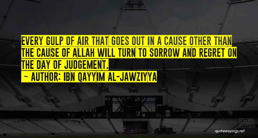 Ibn Al Qayyim Quotes By Ibn Qayyim Al-Jawziyya