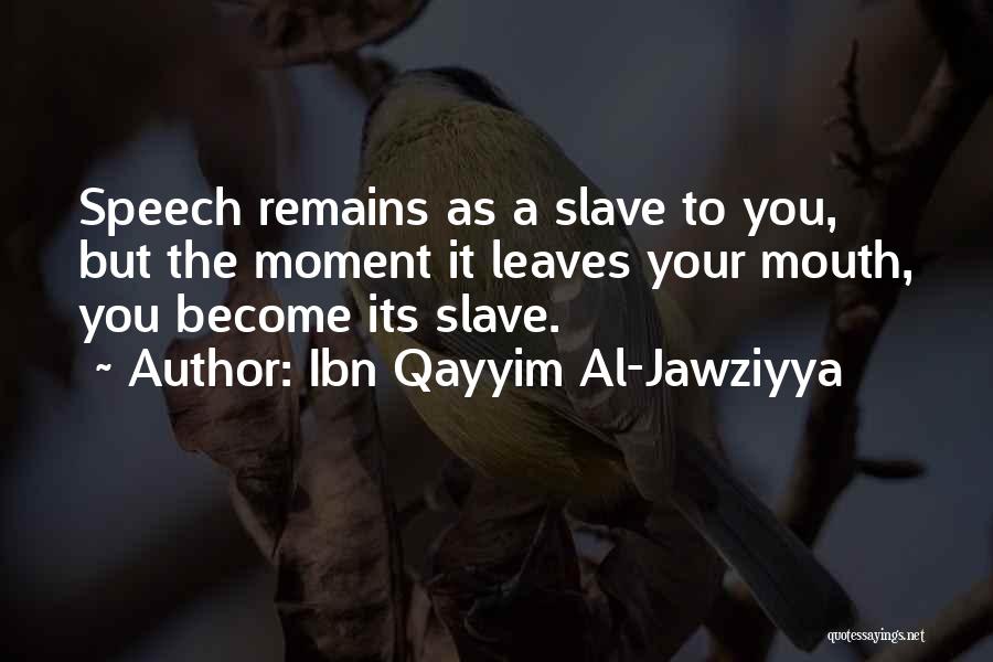 Ibn Al Qayyim Quotes By Ibn Qayyim Al-Jawziyya