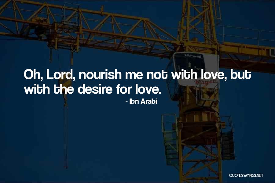Ibn Arabi Quotes 1333341 Ibn Arabi Quotes 1333341