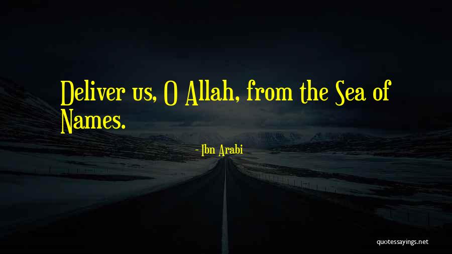 Ibn Arabi Quotes 452264 Ibn Arabi Quotes 452264
