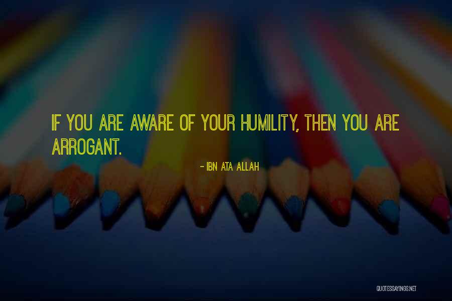 Ibn Ata'illah Quotes By Ibn Ata Allah Ibn Ata'illah Quotes By Ibn Ata Allah