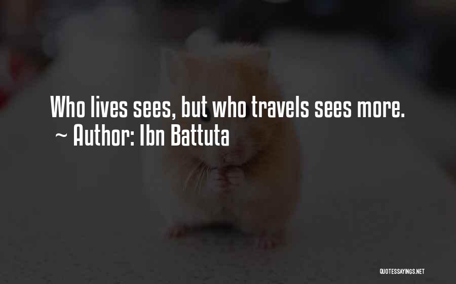 Ibn Battuta Quotes 2266143