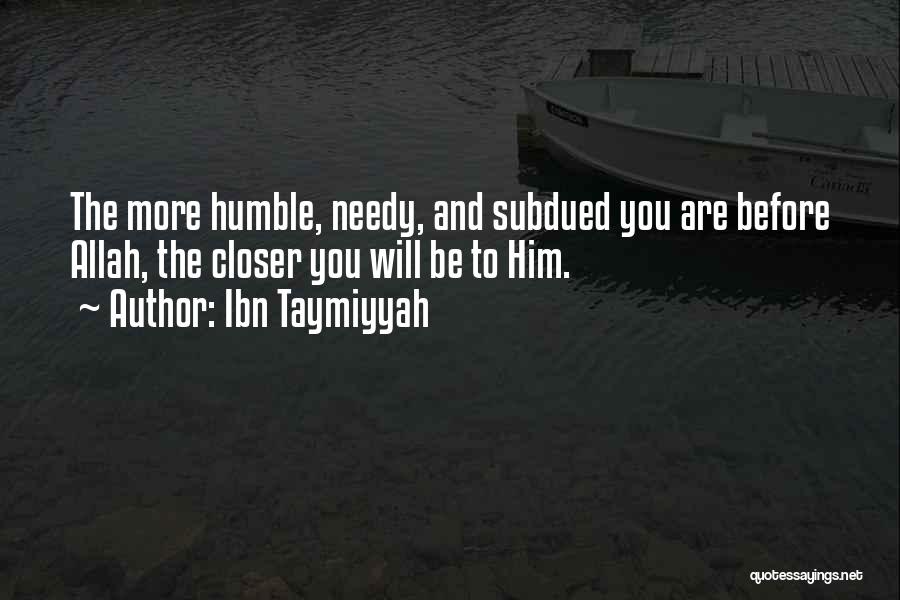 Ibn E Taymiyyah Quotes By Ibn Taymiyyah