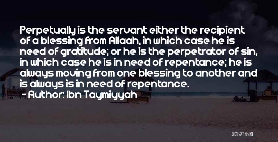 Ibn E Taymiyyah Quotes By Ibn Taymiyyah