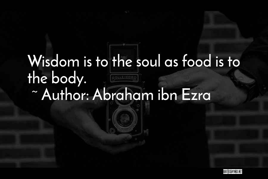 Ibn Ezra Quotes By Abraham Ibn Ezra