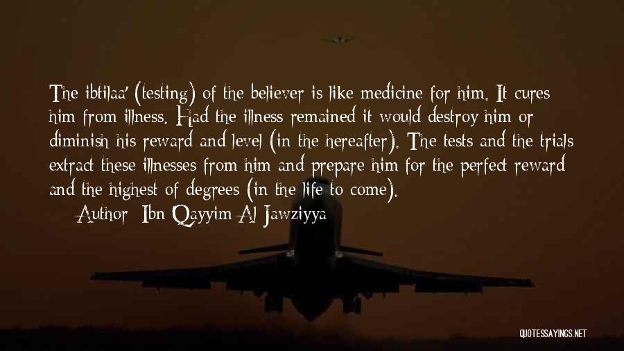 Ibn Qayyim Al-Jawziyya Quotes 1502352