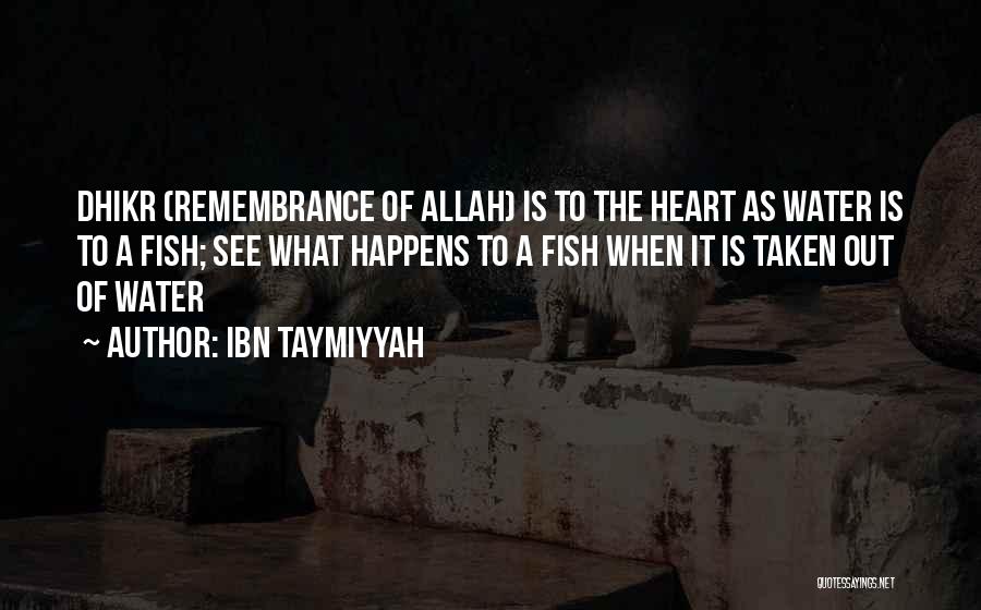 Ibn Taymiyyah Quotes 1632384