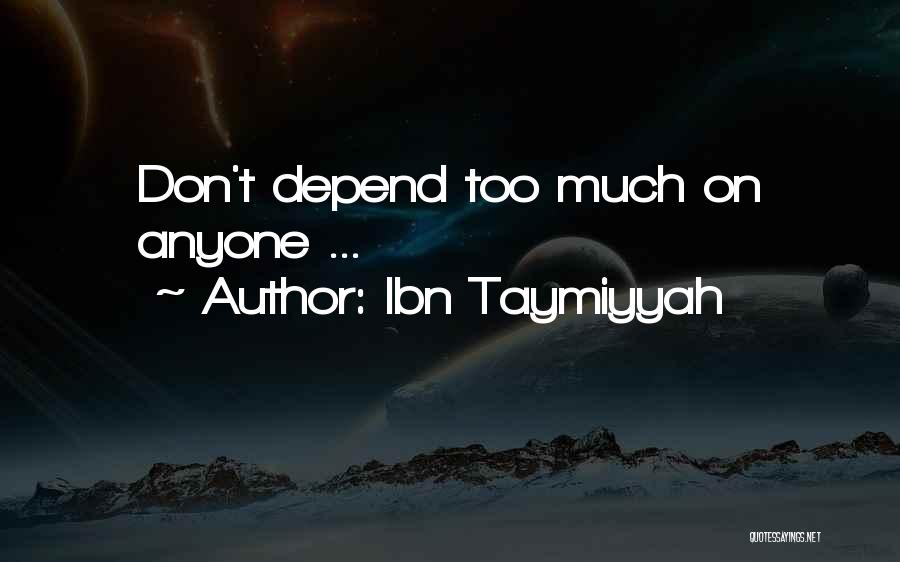 Ibn Taymiyyah Quotes 510036