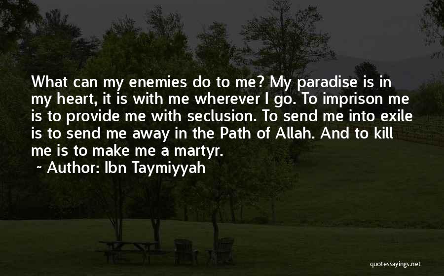 Ibn Taymiyyah Quotes 945778