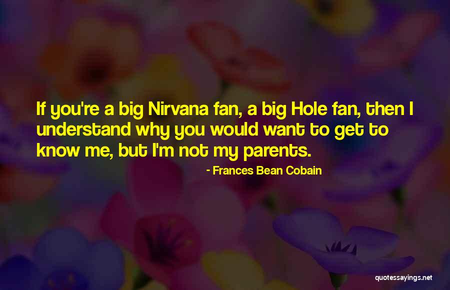 Ibn Ul Arabi Quotes By Frances Bean Cobain Ibn Ul Arabi Quotes By Frances Bean Cobain