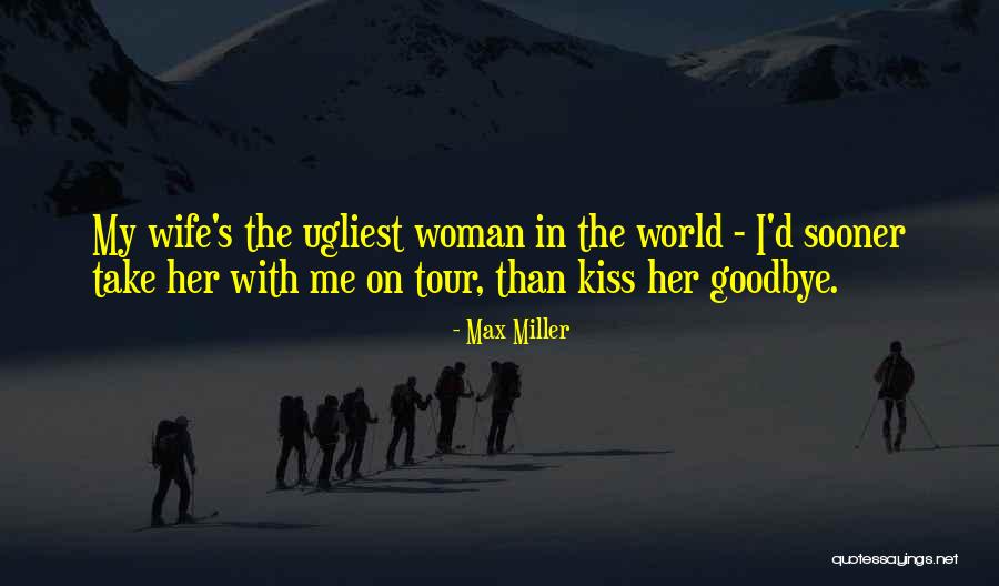 Ibond Quotes By Max Miller Ibond Quotes By Max Miller
